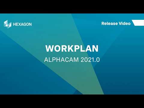 WORKPLAN Interface | ALPHACAM 2021